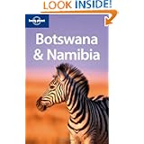 Lonely Planet Botswana and Namibia (Multi Country Guide) by Matthew D. Firestone and Adam Karlin