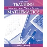 Teaching Secondary and Middle School Mathematics (2nd Edition) ~ Daniel J. Brahier