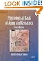 Physiological Basis of Aging and Geriatrics, Fourth Edition