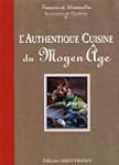 Authentique cuisine du Moyen Age