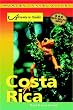 Costa Rica Adventure Guide (Adventure Guides)