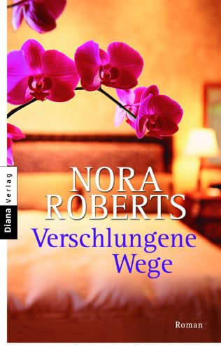 Verschlungene Wege: Roman (German Edition)