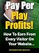 Pay Per Play Profits - Get Paid By Million Dollar Companies For Each & Every Visitor You Send To Their Sites! Mission-Surf