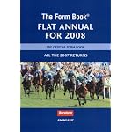 The Form Book: Flat Annual for 2008