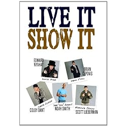 Live It, Show It