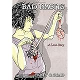 bad habits a love story