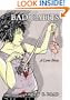 Bad Habits: A Love Story