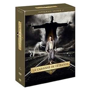 La Caravane de l'étrange - Saison 2