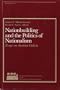 Nationbuilding and the Politics of Nationalism: Essays on Austrian Galicia (Harvard Ukrainian Research Institute Monograph)