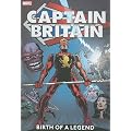 Captain Britain - Volume 1: Birth of a Legend