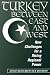 Book Turkey Between East And West: New Challenges For A Rising Regional Power