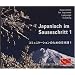 Japanisch im Sauseschritt 1. 3 Audio-CDs
