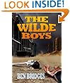 The Wilde Boys (A Wilde Boys Western)