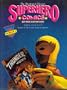 Superhero Comics: The Illustrated History (Taylor History of Comics)