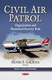 Civil Air Patrol : organization and homeland security role