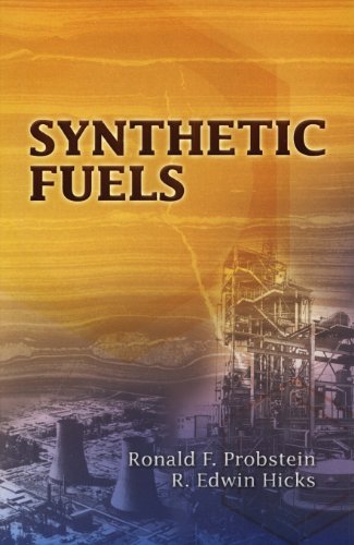 Synthetic Fuels (Dover Books on Aeronautical Engineering)