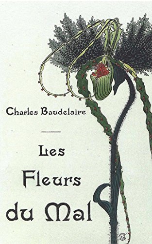 Les Fleurs du mal (French Edition)