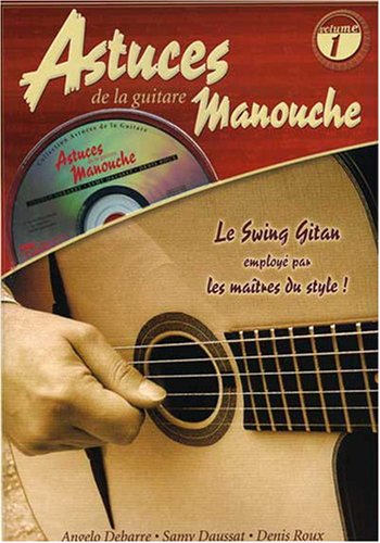 Astuces de la Guitare Manouche Vol.1 Tab + CD