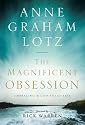 The Magnificent Obsession: Embracing the God-Filled Life