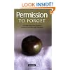 Permission to Forget: And Nine Other Root Causes of America's Frustration with Education