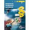 Notarfachkunde - Familienrecht und Erbrecht Band 3