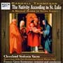 The Nativity According to St. Luke: A Musical Drama in Seven Scenes