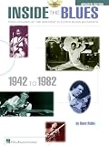 Inside the Blues, 1942-1982 - Updated Edition: Four Decades of the Greatest Electric Blues Guitarists (Book & CD)