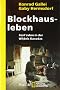 Blockhausleben