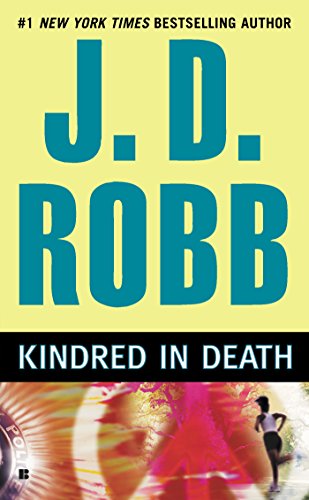 Kindred in Death, by J. D. Robb