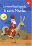 La merveilleuse l�gende de saint Nicolas (1CD audio)