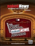 Naked News - First Annual Best of Awards