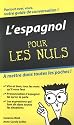 L'espagnol pour les Nuls