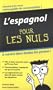 L'espagnol pour les Nuls (French Edition)