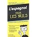 L'espagnol pour les Nuls
