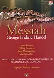 Handel Messiah - The Choir of Kings College Cambridge - Brandenburg Consort[DVD] [2005]