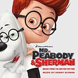 Mr. Peabody & Sherman (Original Motion Picture Soundtrack)