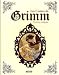 LES CONTES DE GRIMM INTEGRALE (nouvelle édition)