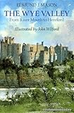 The Wye Valley : from river mouth to Hereford