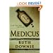 Medicus: A Novel of the Roman Empire