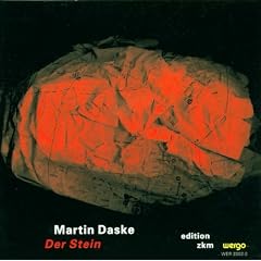 Edition ZKM - Vol. 2 (Martin Daske: Der Stein)