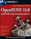 OpenSUSE 11.0 and SUSE Linux Enterprise Server Bible