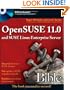 OpenSUSE 11.0 and SUSE Linux Enterprise Server Bible