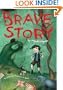 Brave Story (Novel)