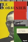C'�tait Le Corbusier