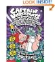 Captain Underpants and the Invasion of the Incredibly Naughty Cafeteria Ladies from Outer Space: And the Subsequent Assault of the Equally Evil Lunchr (Captain Underpants (Pb))