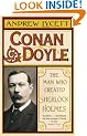 Conan Doyle: The Man Who Created Sherlock Holmes