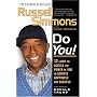 Do You!: 12 Laws to Access the Power in You to Achieve Happiness and Success