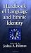 Books : Handbook of Language & Ethnic Identity