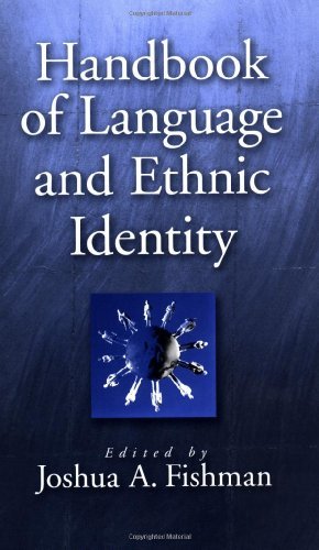 Handbook of Language & Ethnic Identity