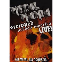 VH1 Metal Mania Stripped Across America Tour Live